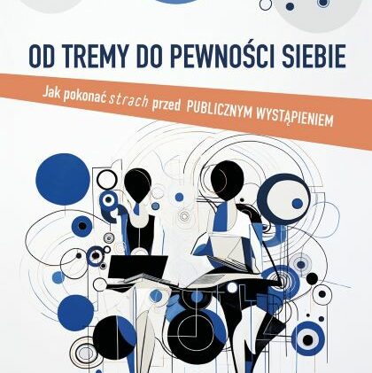 Okładka książki „Od tremy do pewności siebie” Rity Schultz, przedstawiająca sztukę abstrakcyjną z czarno-białymi geometrycznymi kształtami i niebieskimi kółkami.